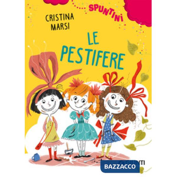 Pestifere (Le)