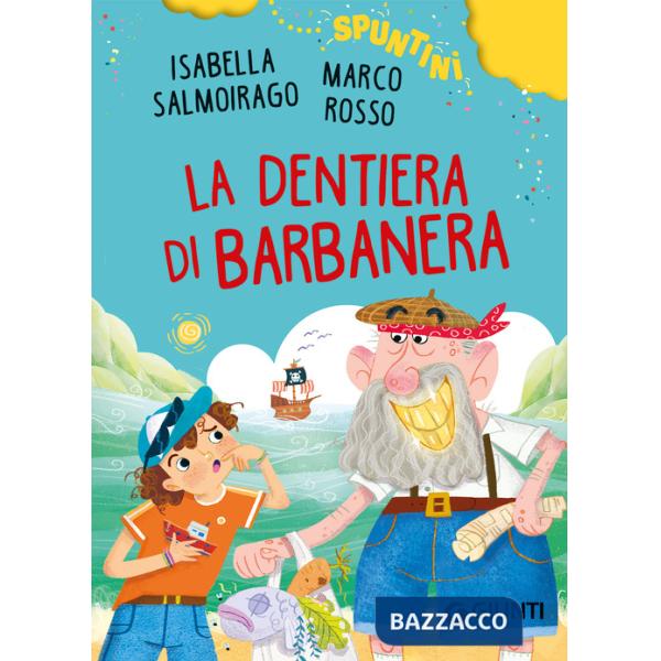 Dentiera di Barbanera (La)