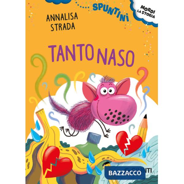 Tantonaso. Ediz. ad alta leggibilità