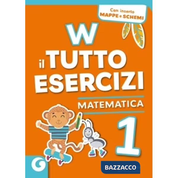 W IL TUTTO ESERCIZI-MATEMATICA 1