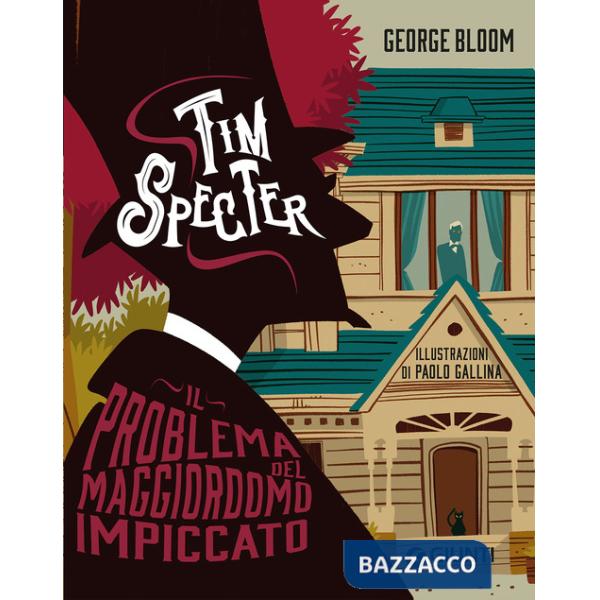 Problema del maggiordomo impiccato. Tim Specter (Il). Vol. 1