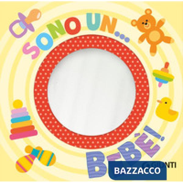 Sono un bebè. Ediz. a colori