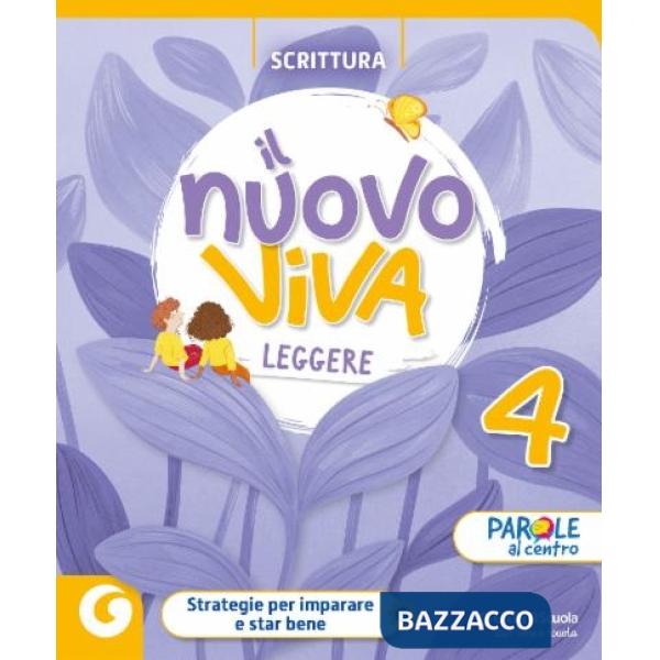 IL NUOVO VIVA LEGGERE SCRITTURA