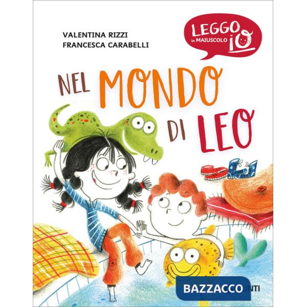 Nel mondo di Leo. Ediz. a colori