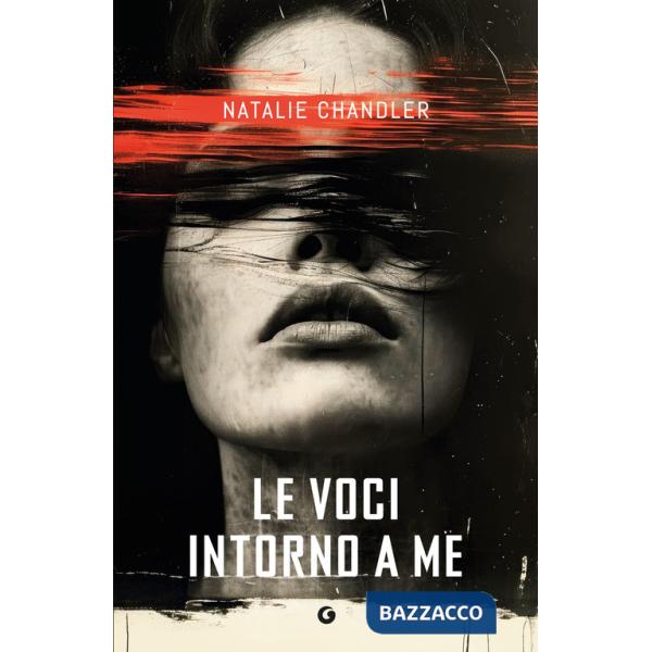 Voci intorno a me (Le)