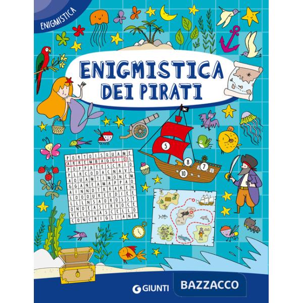 Enigmistica dei pirati. Ediz. a colori