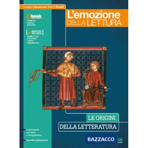 L'EMOZIONE DELLA LETTURA ORIGINI DELLA LETTERATURA