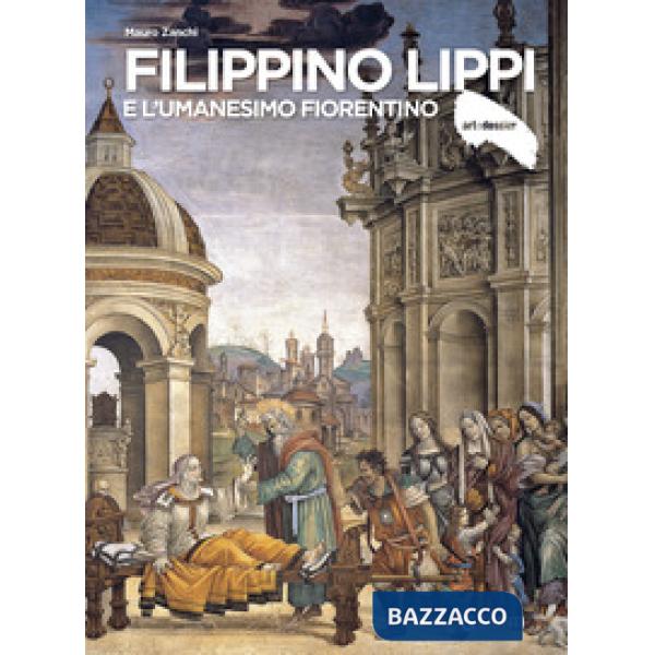 Filippino Lippi e l'Umanesimo fiorentino
