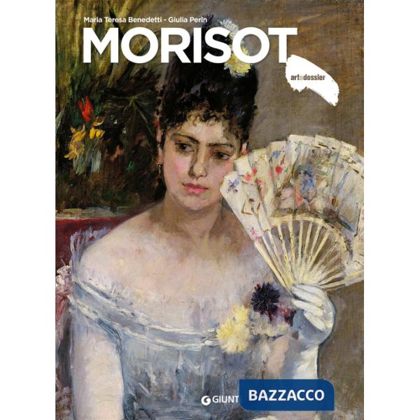 Morisot. Ediz. a colori