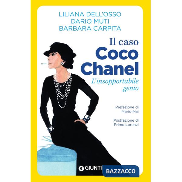 Caso Coco Chanel. L'insopportabile genio (Il)