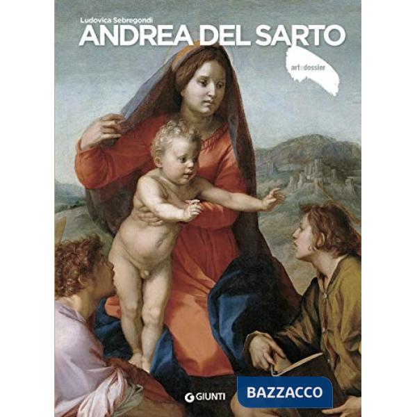 Andrea del Sarto. Ediz. illustrata