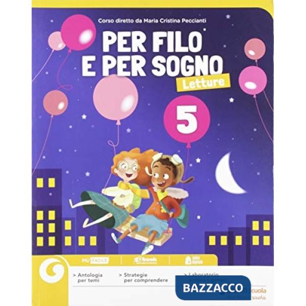 PER FILO E PER SOGNO 5