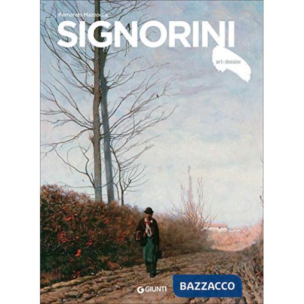 Signorini. Ediz. illustrata