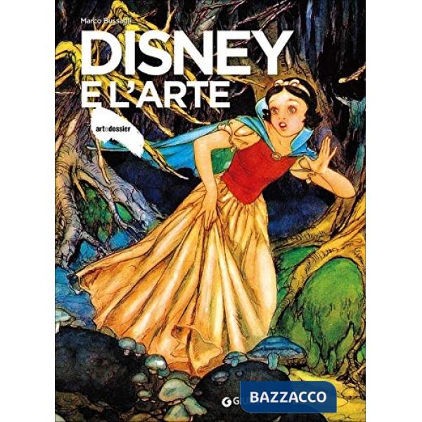 Disney e l'arte. Ediz. a colori