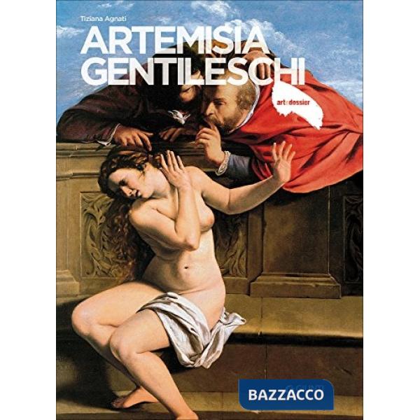 Artemisia Gentileschi. Ediz. illustrata