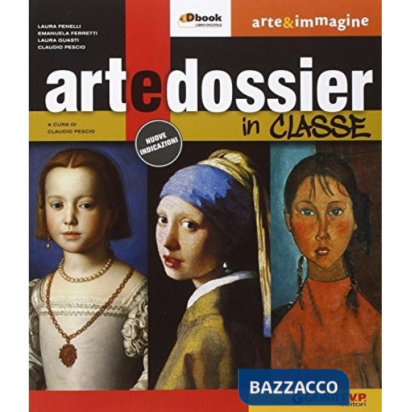 ARTEDOSSIER IN CLASSE PACK VOL. A + B + DBOOK E CONT. DIGITALI