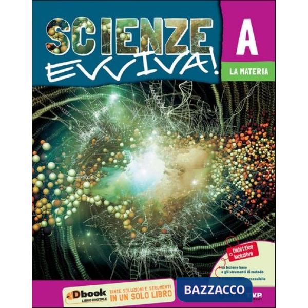 SCIENZE EVVIVA! EDIZIONE TEMATICA VOL. A-B-C-D