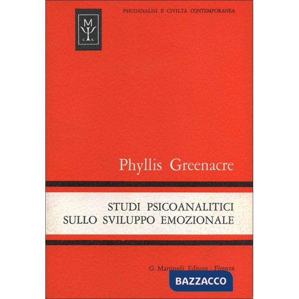 Studi psicoanalitici sullo sviluppo emozionale