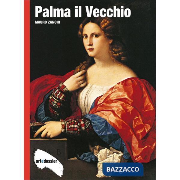 Palma il Vecchio. Ediz. illustrata