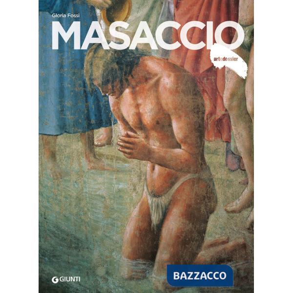 Masaccio. Ediz. illustrata