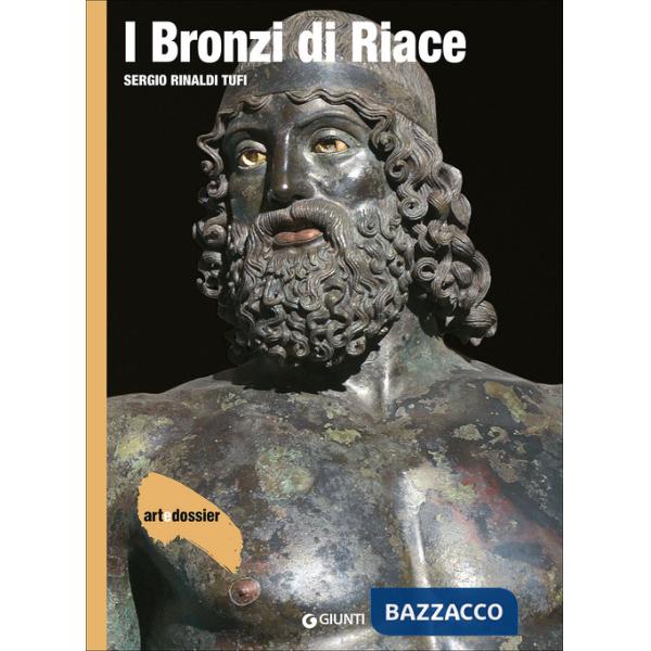 Bronzi di Riace. Ediz. a colori (I)