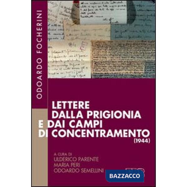 Lettere dalla prigionia e dai campi di concentramento (1944)