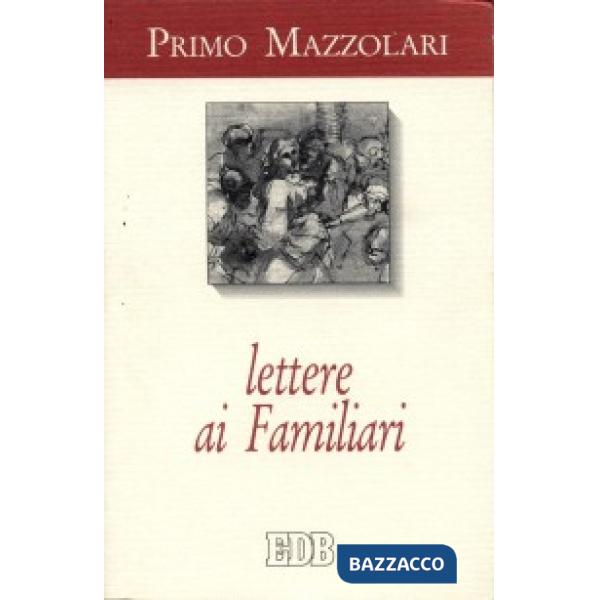 Lettere ai familiari