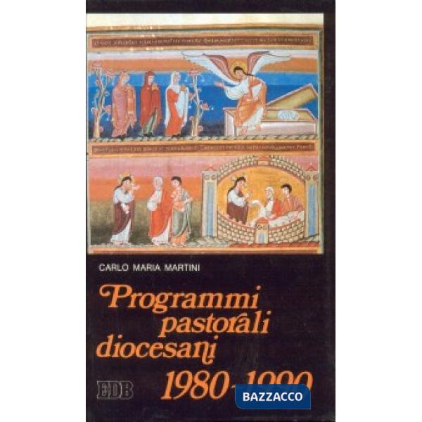 Programmi pastorali diocesani (1980-1990)