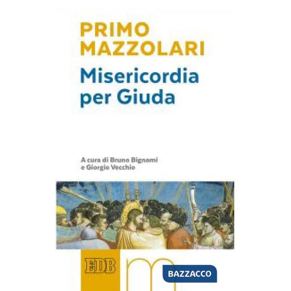 Misericordia per Giuda