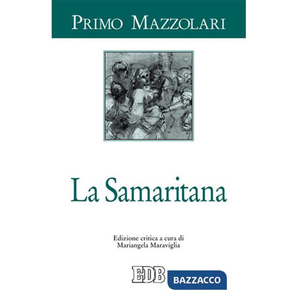 Samaritana. Ediz. critica (La)