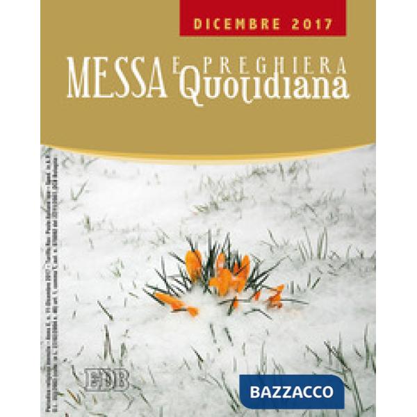 Messa e preghiera quotidiana (2017). Vol. 12: Dicembre 2017