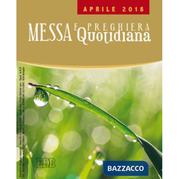Messa e preghiera quotidiana (2018). Vol. 4: Aprile