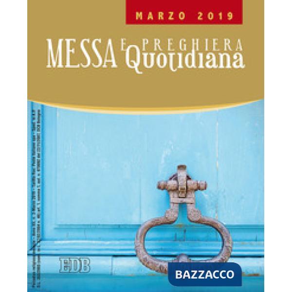Messa e preghiera quotidiana (2019). Vol. 3: Marzo