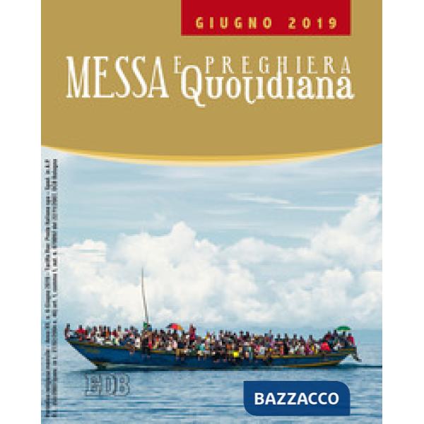 Messa e preghiera quotidiana (2019). Vol. 6: Giugno