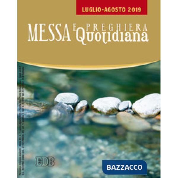 Messa e preghiera quotidiana (2019). Vol. 7: Luglio-agosto