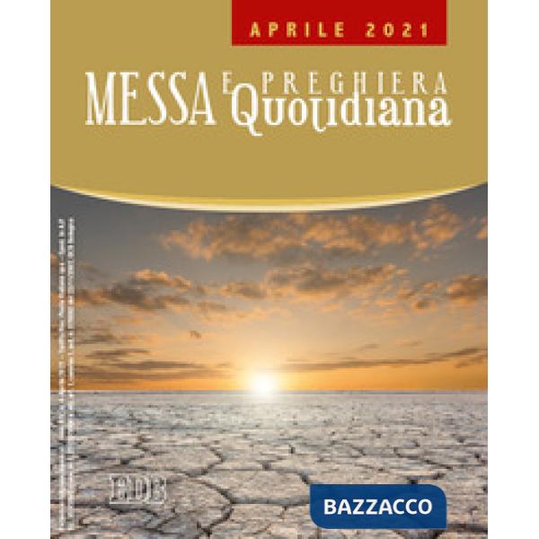 Messa e preghiera quotidiana (2021). Vol. 4: Aprile