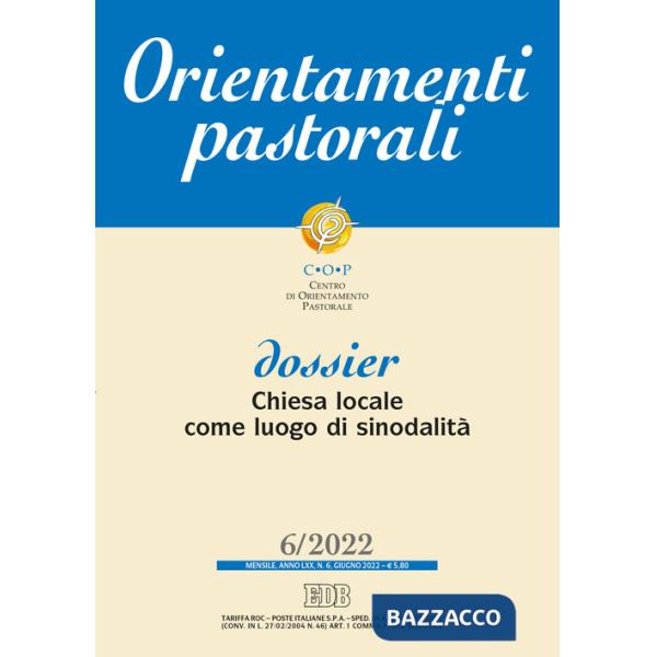 Orientamenti pastorali (2022). Vol. 6