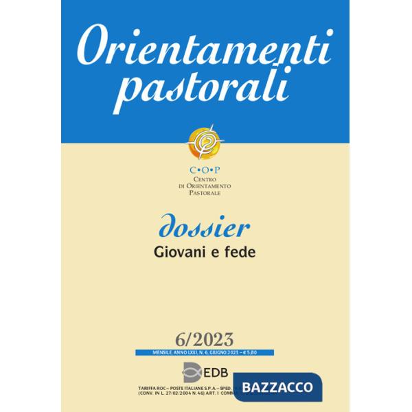 Orientamenti pastorali (2023). Vol. 6