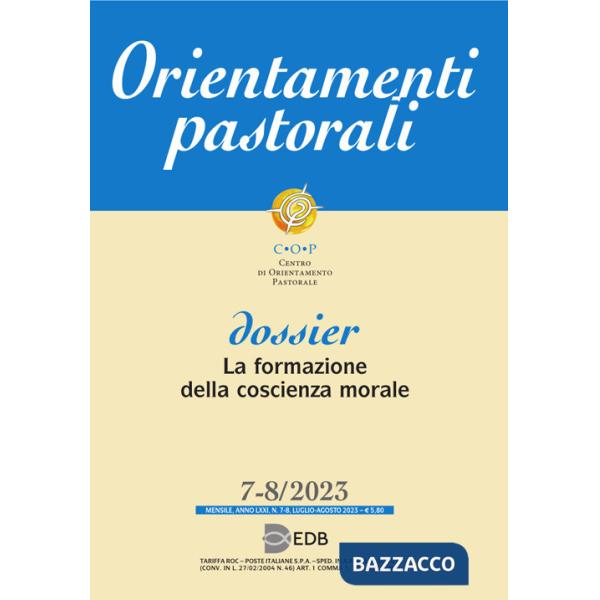 Orientamenti pastorali (2023). Vol. 7-8