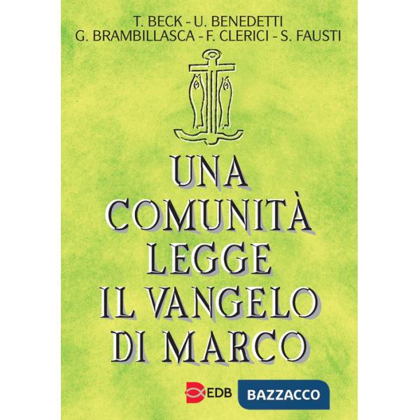 Comunità legge il Vangelo di Marco (Una)