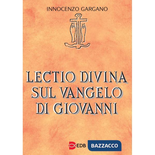 Lectio divina sul Vangelo di Giovanni