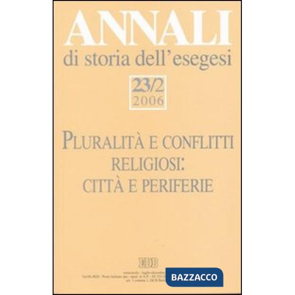 Annali di storia dell'esegesi (2006). Vol. 23/2