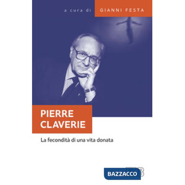 Pierre Claverie. La fecondità di una vita donata