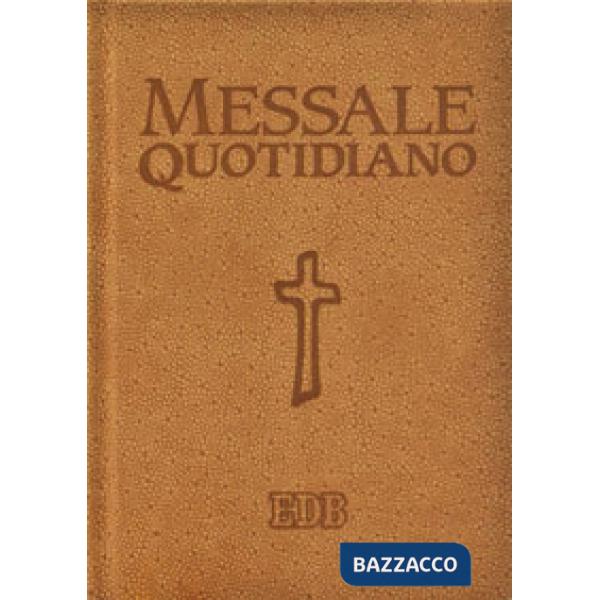 Messale quotidiano. Festivo e feriale. Letture bibliche dal Nuovo Lezionario CEI