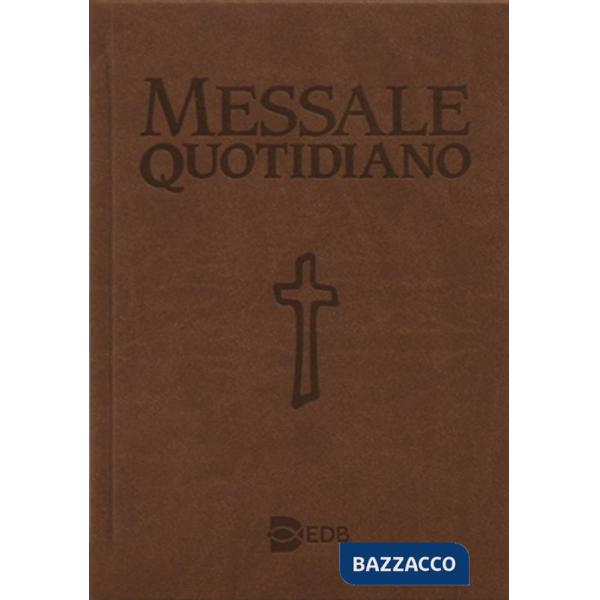 Messale quotidiano. Festivo e feriale. Letture bibliche dal Nuovo Lezionario CEI. Ediz. a caratteri grandi