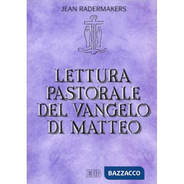 Lettura pastorale del Vangelo di Matteo