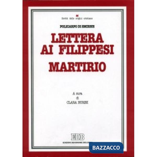 Lettera ai Filippesi. Martirio