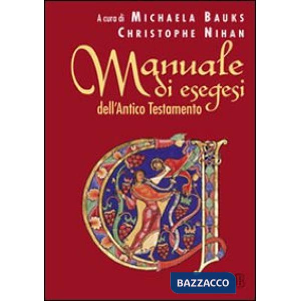Manuale di esegesi dell'Antico Testamento