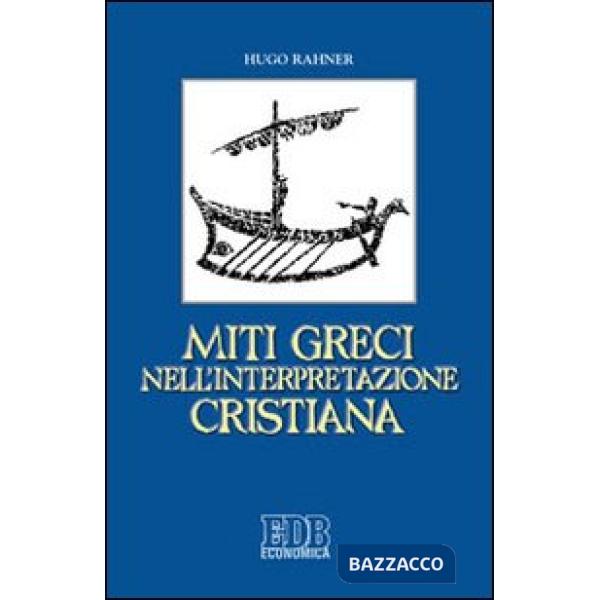 Miti greci nell'interpretazione cristiana