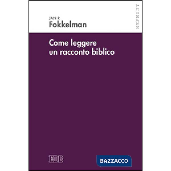 Come leggere un racconto biblico